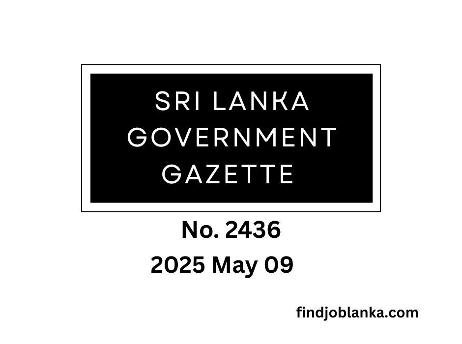 Sri Lanka Government Gazette 2025 05 09 Finjoblanka.com